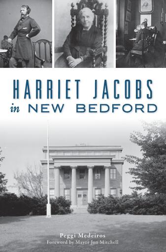 Harriet Jacobs in New Bedford