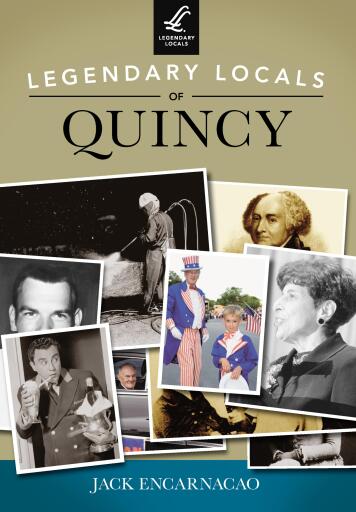 Portada del libro «Legendary Locals of Quincy», de Jack Encarnacao