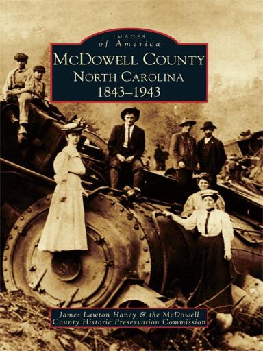 Portada del libro «McDowell County, North Carolina 1843-1943», de James Lawton Haney, McDowell County Historic Preservation Commission