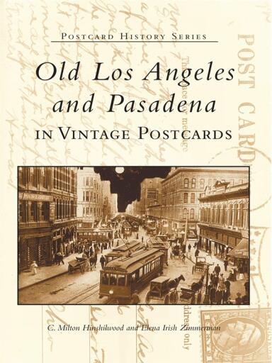 Portada del libro «Old Los Angeles and Pasadena in Vintage Postcards»