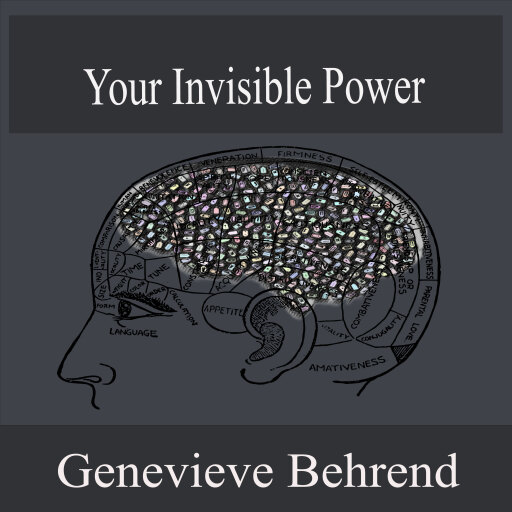 Your Invisible Power