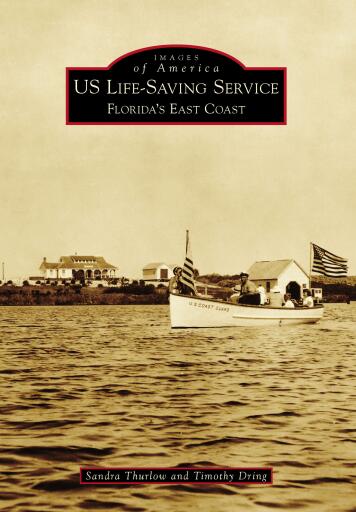 Portada del libro «US Life-Saving Service», de Sandra Thurlow, Timothy Dring