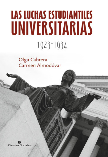 Las luchas estudiantiles universitarias 1923-1934