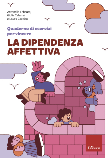 Quaderno di esercizi per vincere la dipendenza affettiva