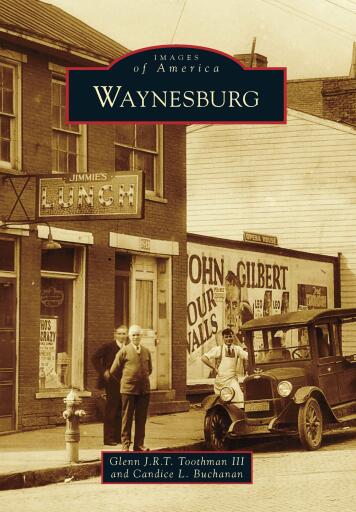 Portada del libro «Waynesburg», de Glenn J. R. T. Toothman III, Candice L. Buchanan