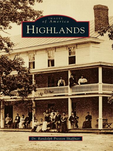 Portada del libro «Highlands», de Dr. Randolph Preston Shaffner