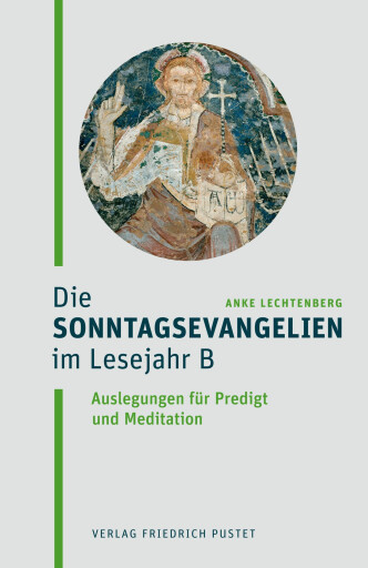 Portada del libro «Die Sonntagsevangelien im Lesejahr B», de Anke Lechtenberg