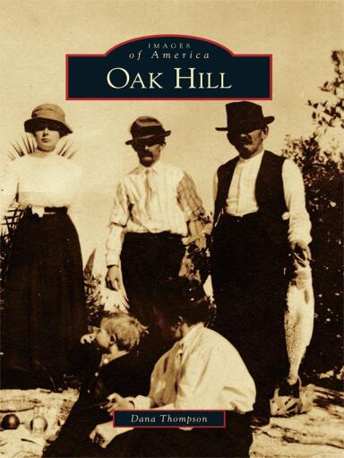 Portada del libro «Oak Hill», de Dana Baldwin Thompson
