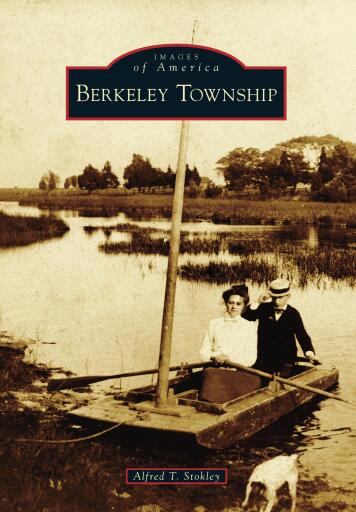 Portada del libro «Berkeley Township», de Alfred T. Stokley