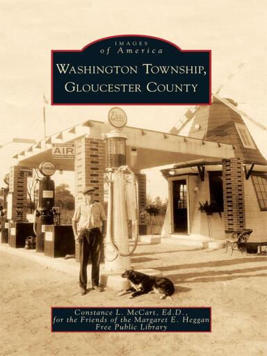 Portada del libro «Washington Township, Gloucester County», de Constance L. McCart Ed.D., Friends of the Margaret E. Heggan Free Public Library
