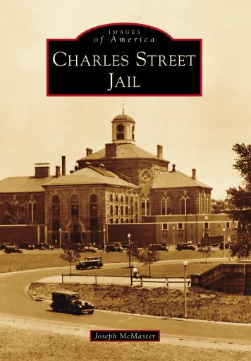 Portada del libro «Charles Street Jail», de Joseph McMaster