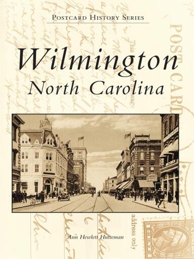 Portada del libro «Wilmington, North Carolina», de Ann Hewlett Hutteman