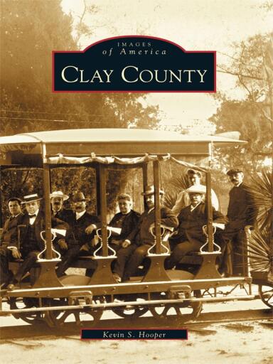 Portada del libro «Clay County», de Kevin S. Hooper
