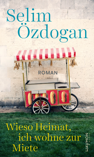 Wieso Heimat, ich wohne zur Miete