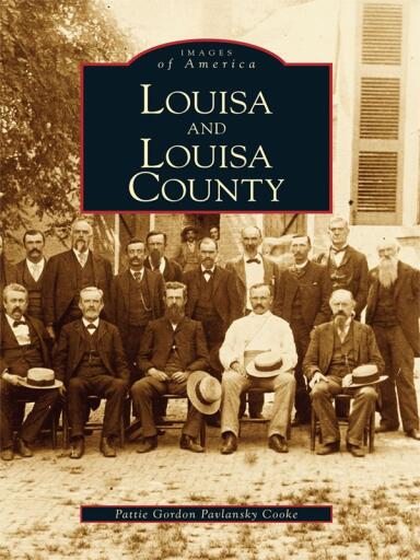 Portada del libro «Louisa and Louisa County», de Pattie Gordon Pavlansky Cooke