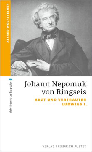 Portada del libro «Johann Nepomuk von Ringseis», de Alfred Wolfsteiner
