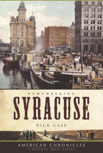 Portada del libro «Remembering Syracuse», de Dick Case