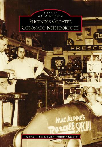 Portada del libro «Phoenix's Greater Coronado Neighborhood», de Donna J. Reiner, Jennifer Kitson