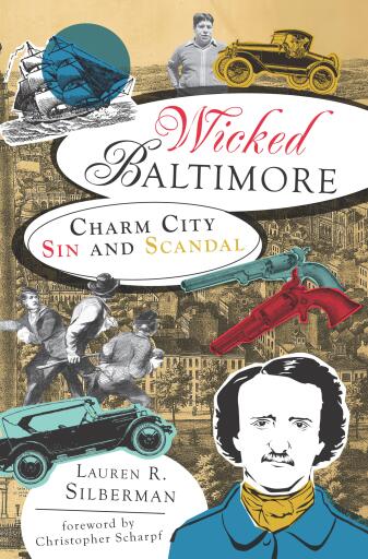 Portada del libro «Wicked Baltimore», de Lauren R. Silberman