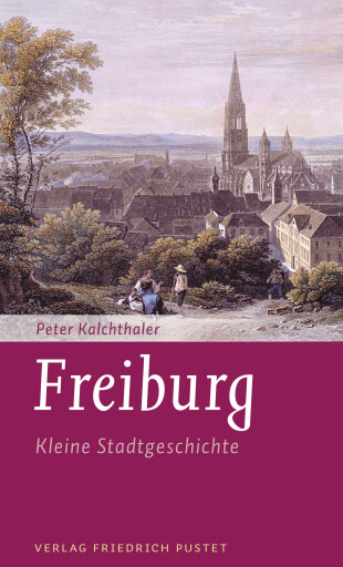 Portada del libro «Freiburg», de Peter Kalchthaler