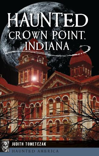 Haunted Crown Point, Indiana