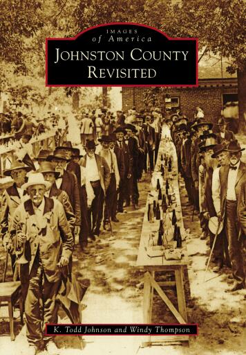 Portada del libro «Johnston County Revisited», de K. Todd Johnson, Windy Thompson