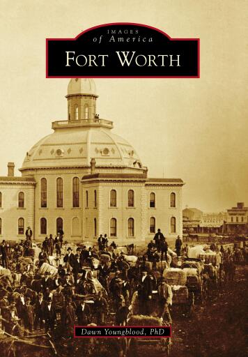 Portada del libro «Fort Worth», de Dawn Youngblood PhD