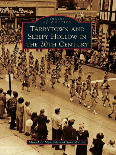 Portada del libro «Tarrytown and Sleepy Hollow in the 20th Century», de MaryAnn Marshall, Sara Mascia