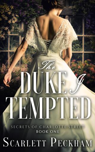 Portada del libro «The Duke I Tempted», de Scarlett Peckham