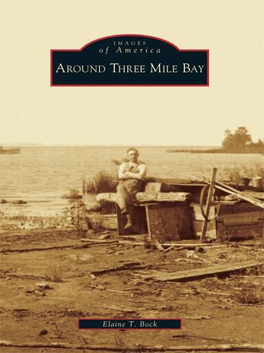 Portada del libro «Around Three Mile Bay», de Elaine T. Bock