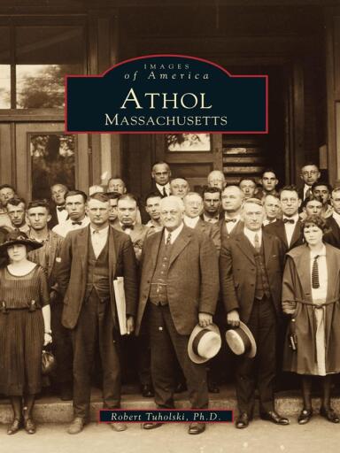 Portada del libro «Athol, Massachusetts», de Robert Tuholski Ph.D.