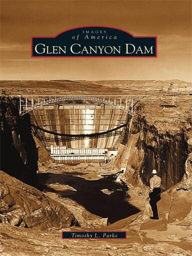 Portada del libro «Glen Canyon Dam», de Timothy L. Parks