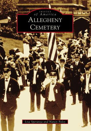 Portada del libro «Allegheny Cemetery», de Lisa Speranza, Nancy Foley
