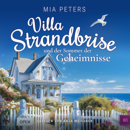 Villa Strandbrise und der Sommer der Geheimnisse