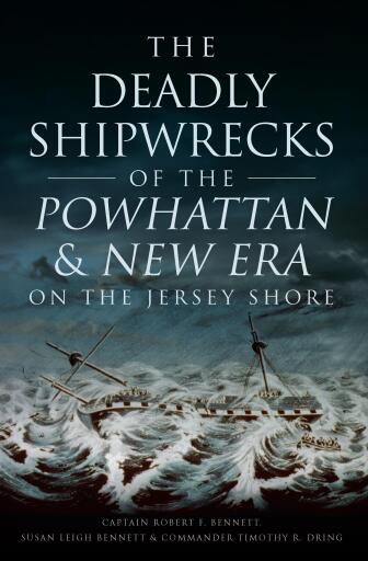 The Deadly Shipwrecks of the Powhattan & New Era on the Jersey Shore