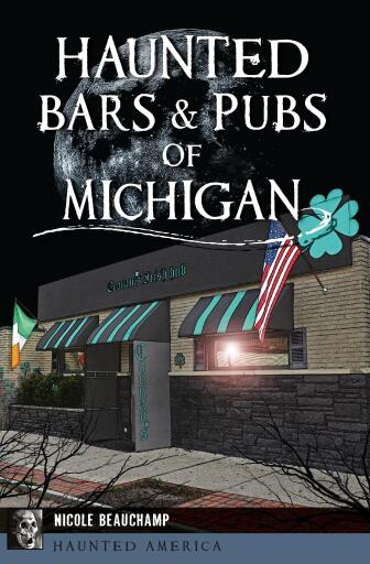 Haunted Bars & Pubs of Michigan