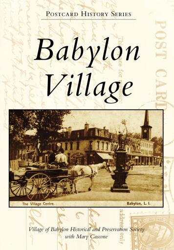 Portada del libro «Babylon Village», de Village of Babylon Historical, Preservation Society with Mary Cascone