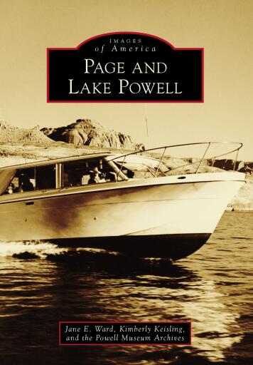 Portada del libro «Page and Lake Powell», de Jane E. Ward, Kimberly Keisling