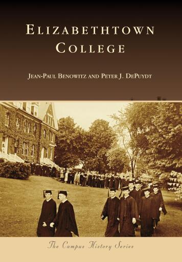 Portada del libro «Elizabethtown College», de Jean-Paul Benowitz, Peter J. DePuydt