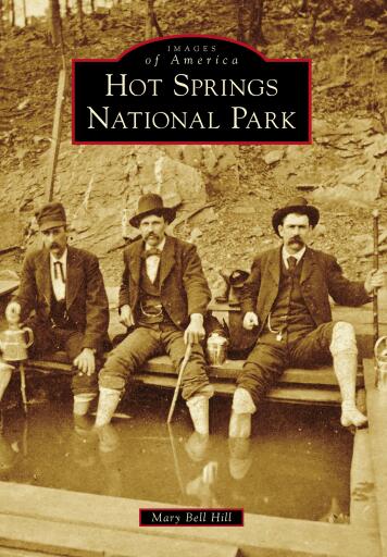 Portada del libro «Hot Springs National Park», de Mary Bell Hill