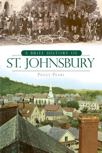 Portada del libro «A Brief History of St. Johnsbury», de Peggy Pearl