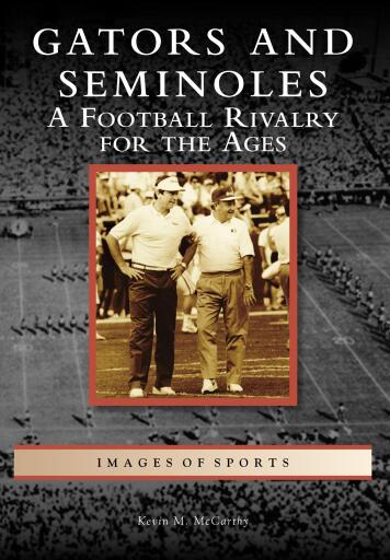 Portada del libro «Gators and Seminoles», de Kevin M. McCarthy