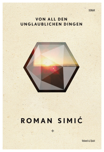 Portada del libro «Von all den unglaublichen Dingen», de Roman Simić