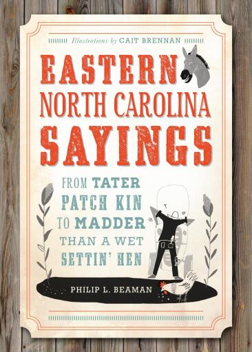 Eastern North Carolina Sayings