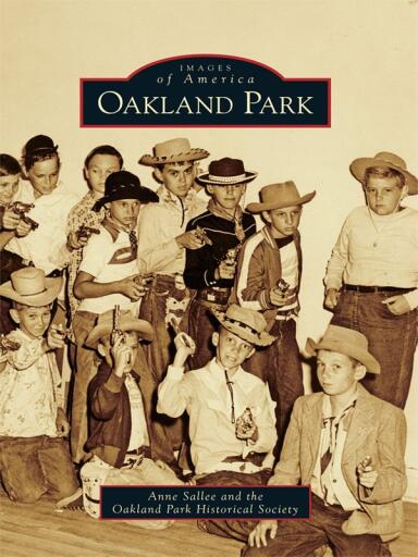 Portada del libro «Oakland Park», de Anne Sallee, Oakland Park Historical Society