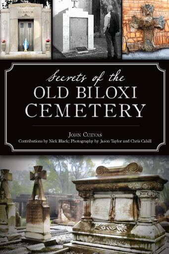 Portada del libro «Secrets of the Old Biloxi Cemetery», de John Cuevas