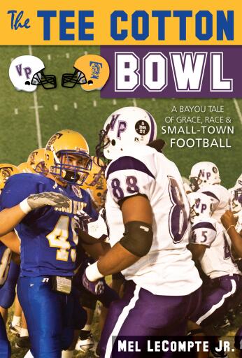 Portada del libro «The Tee Cotton Bowl», de Mel LeCompte Jr.