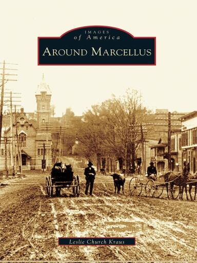 Portada del libro «Around Marcellus», de Leslie Church Kraus