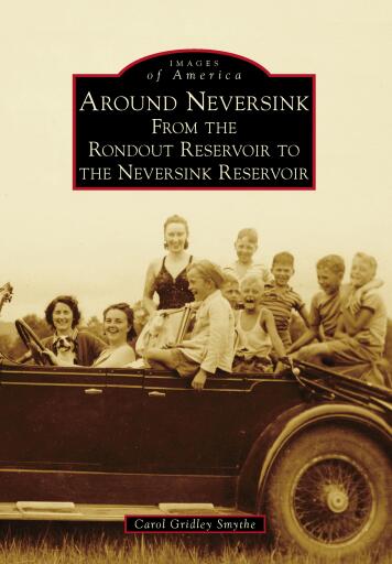 Portada del libro «Around Neversink», de Carol G. Smythe