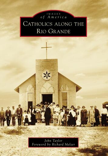 Catholics along the Rio Grande